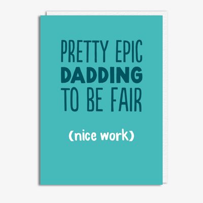 EPIC DADDING