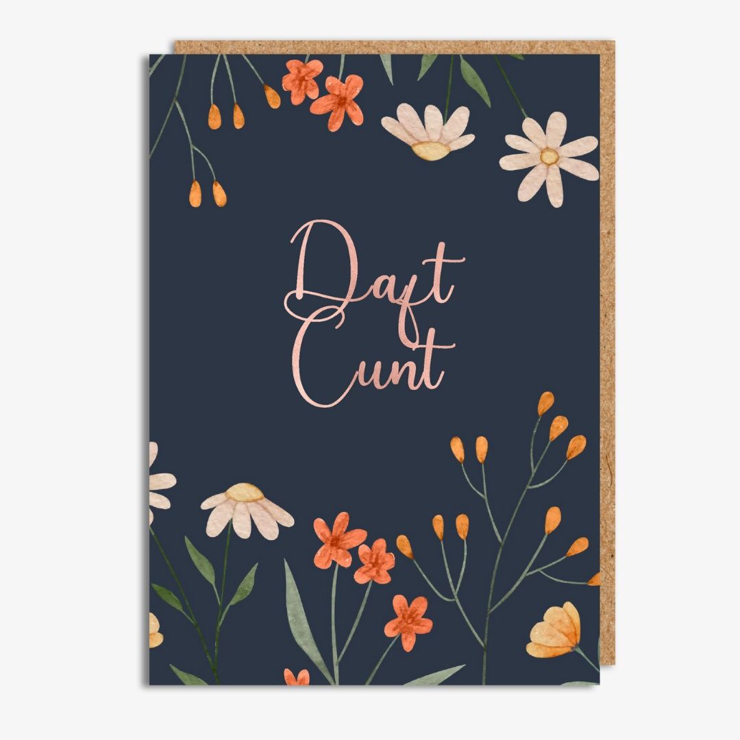 DAFT CUNT