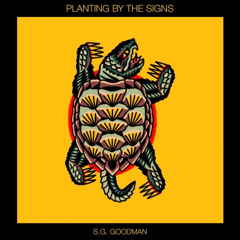 S.G. Goodman | Planting By The Signs | CD 1389