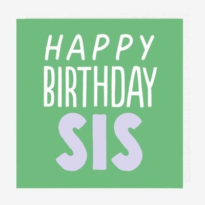Bday Sis Green