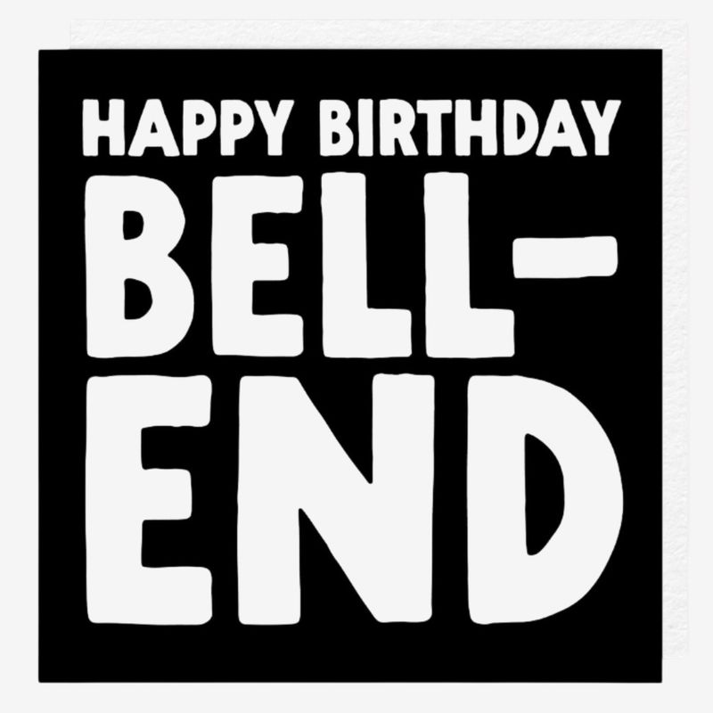 Birthday Bellend