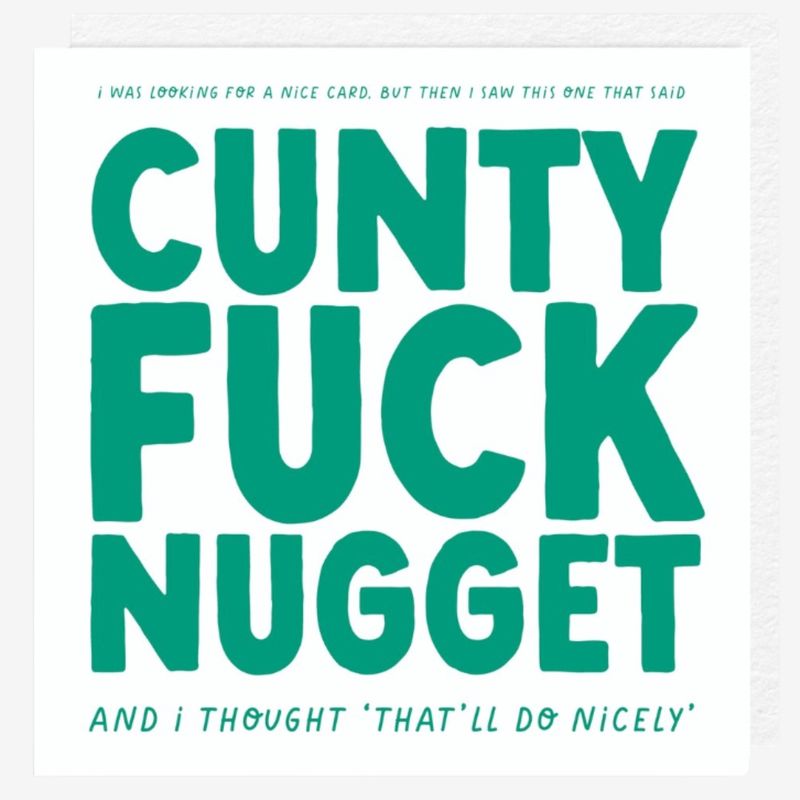 Cunty Fuck Nugget