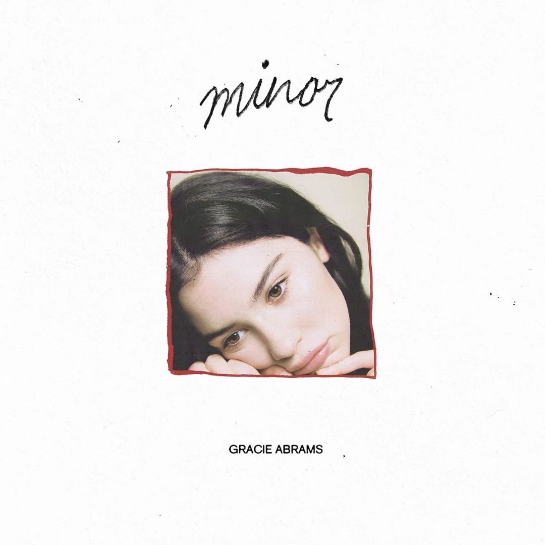 Gracie Abrams | minor (5 year anniversary release)  | CD 763