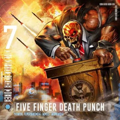 Five Finger Death Punch | And Justice For None | CD 383
