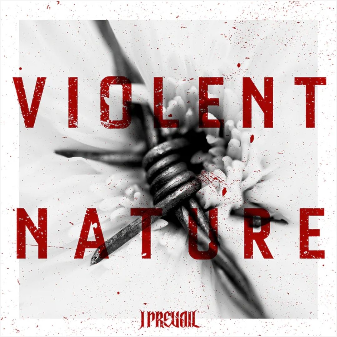 I Prevail | Violent Nature | CD 258