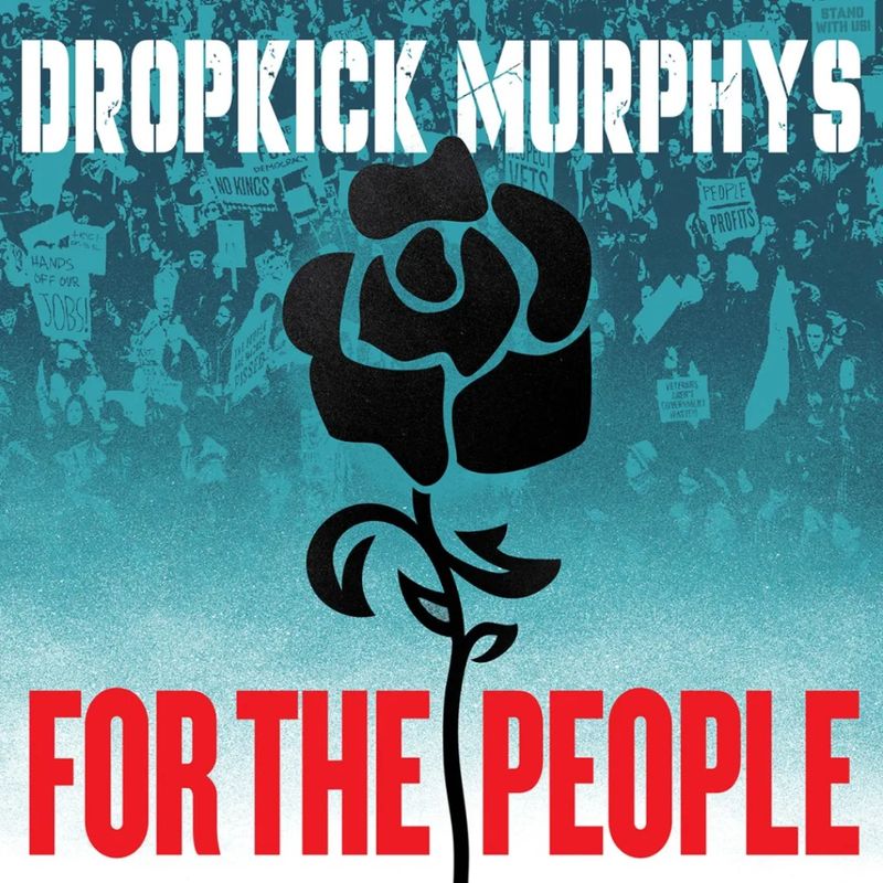 Dropkick Murphys | For The People | CD 1222
