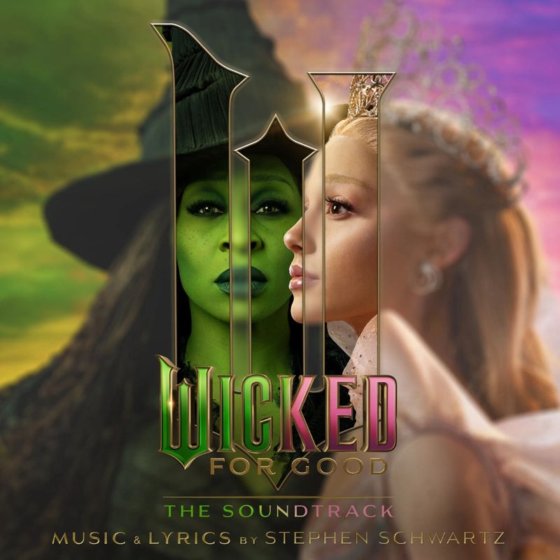 Wicked Movie Cast | Wicked: For Good - The Soundtrack | CD 748 Wicked Movie Cast | Wicked: For Good - The Soundtrack | CD 748