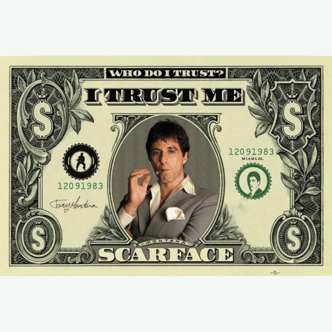 SCARFACE DOLLAR MAXI POSTER (A58)