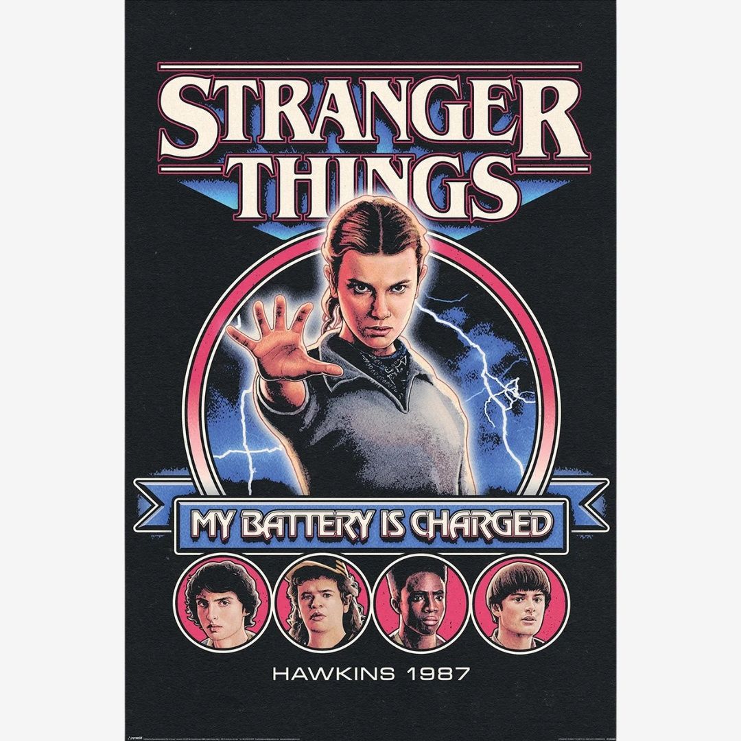 STRANGER THINGS 5 (MY BATTERY IS CHARGED) MAXI POSTER (A84)