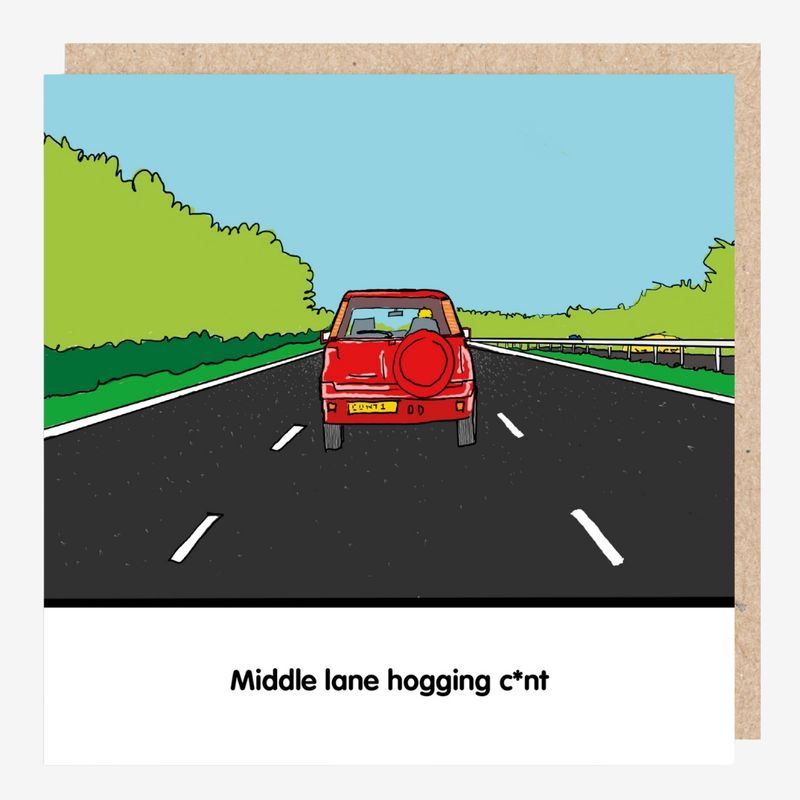 Middle Lane Shithouse