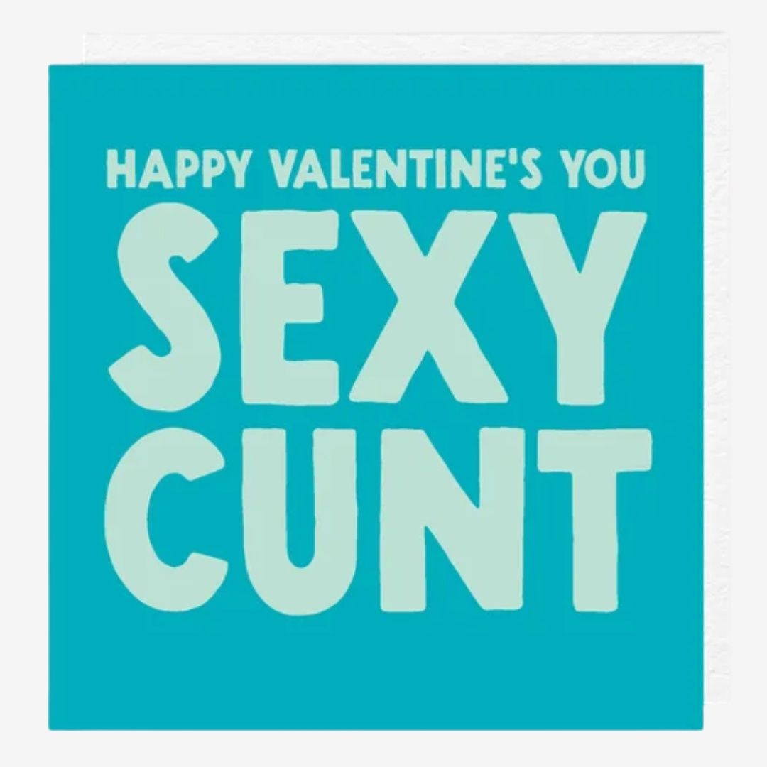 Sexy Cunt Valentines