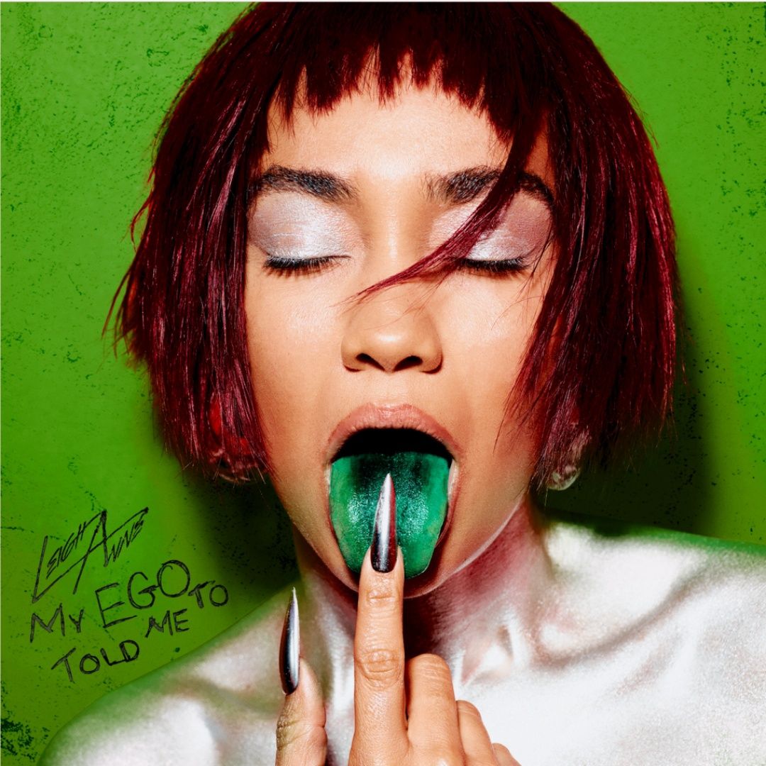 Leigh-Anne | My Ego Told Me To | CD 1402