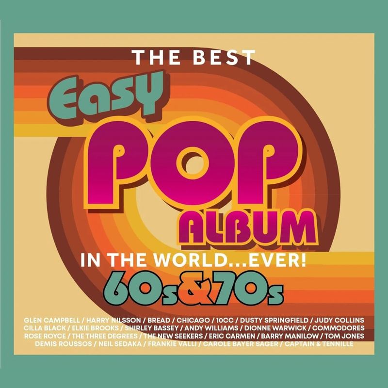 Various Artists | The Best Easy Pop Album: 60s & 70s | 3CD 12 Various Artists | The Best Easy Pop Album: 60s & 70s | 3CD 12