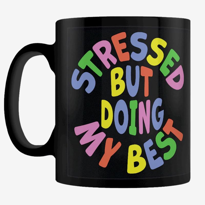 Stressed But Doing My Best Black Mug