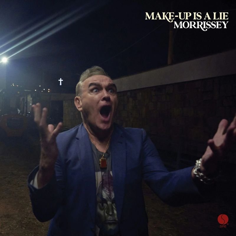 Morrissey | Make-up is a Lie | CD 537