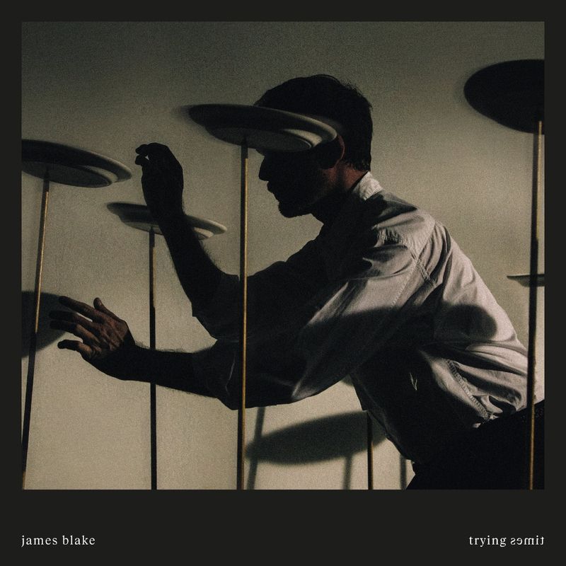 James Blake | Trying Times | CD 1527