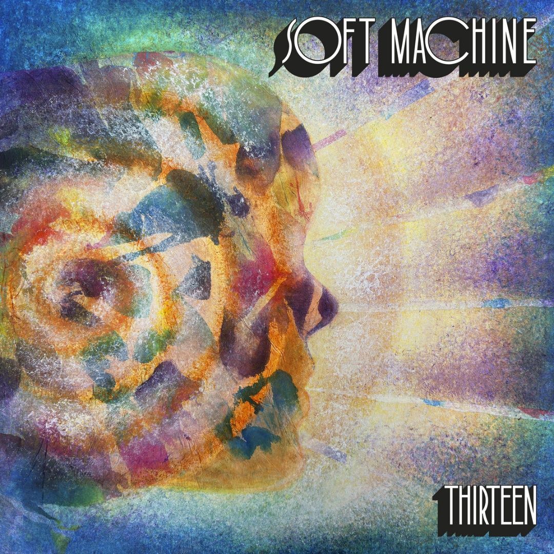 Soft Machine | Thirteen | CD 305