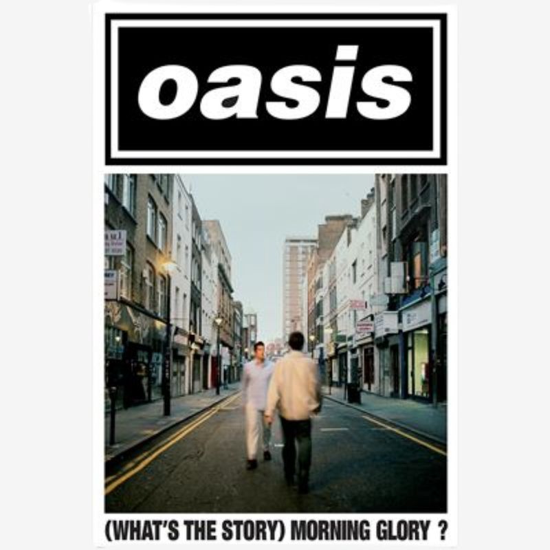 OASIS (WHAT'S THE STORY MORNING GLORY) MAXI POSTER (A93)