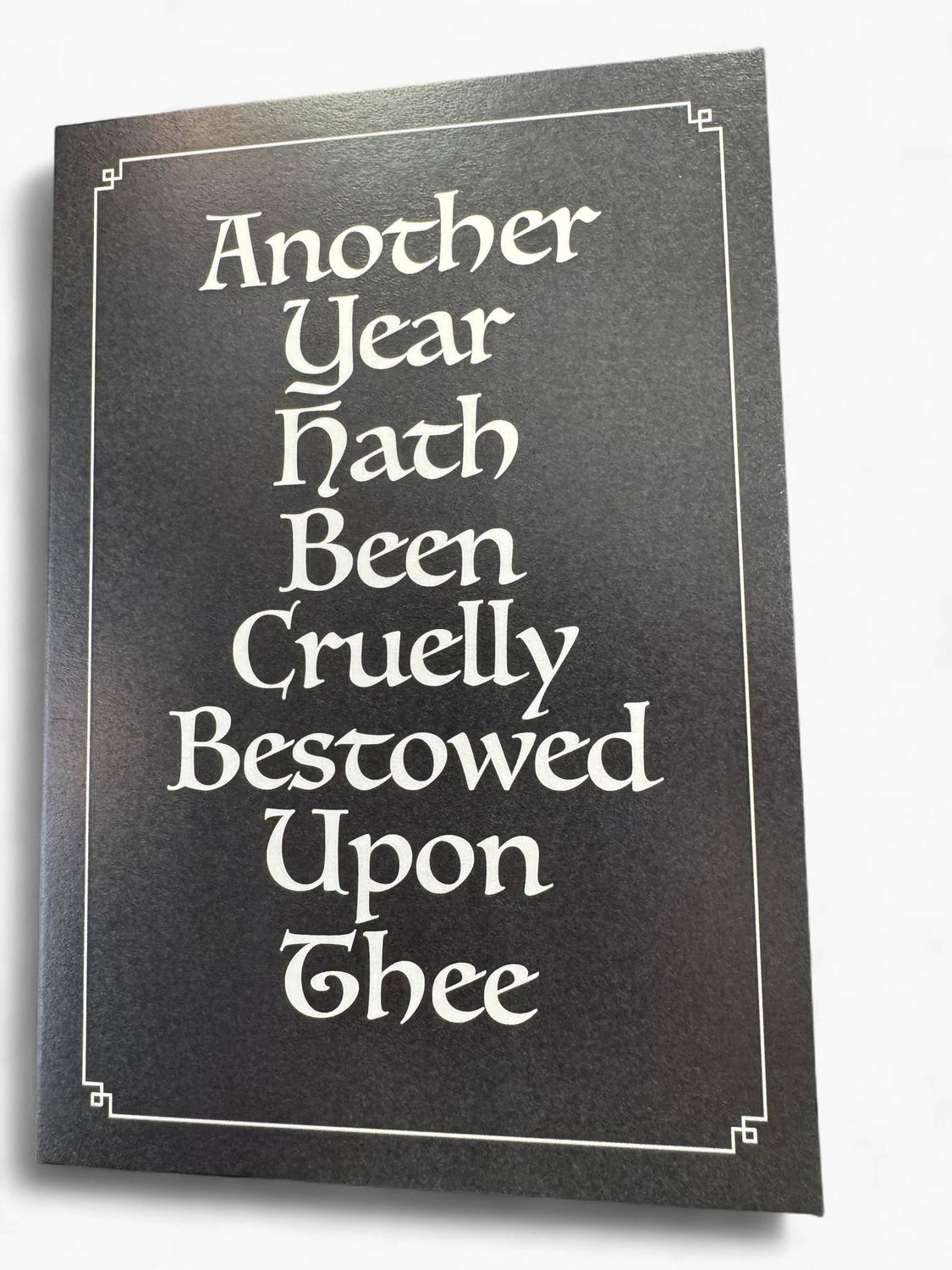 Another Year Hath Been Bestowed