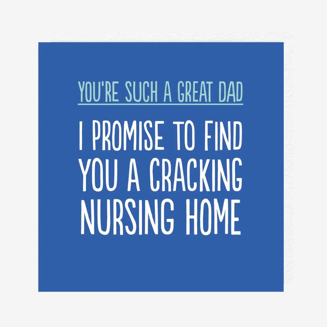 Dad Nursing Home