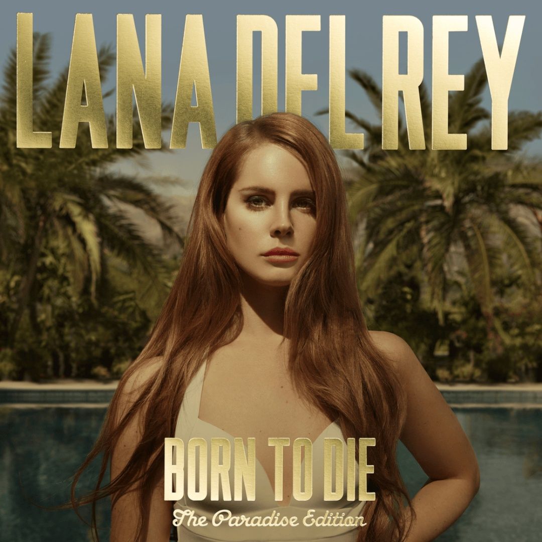 Lana Del Rey | Born To Die (The Paradise Edition) | 2CD 420