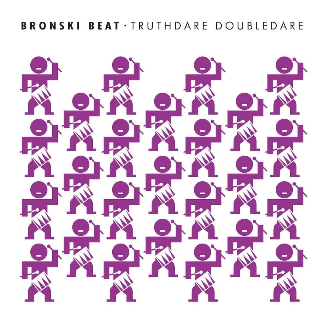 Bronski Beat | Truthdare Doubledare (40th Anniversary Edition) | CD 670