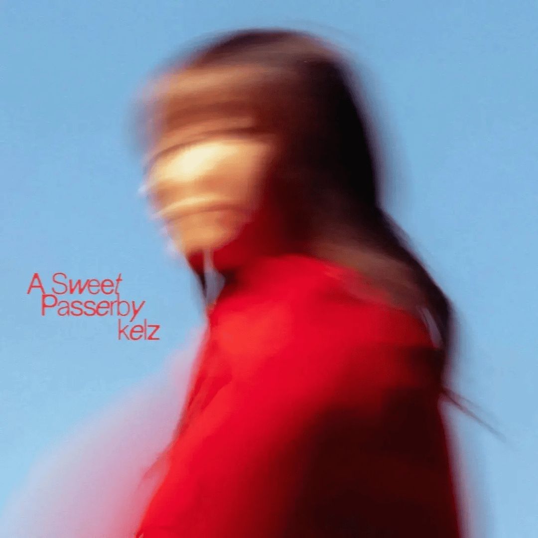 kelz | A Sweet Passerby | CD 1612 kelz | A Sweet Passerby | CD 1612