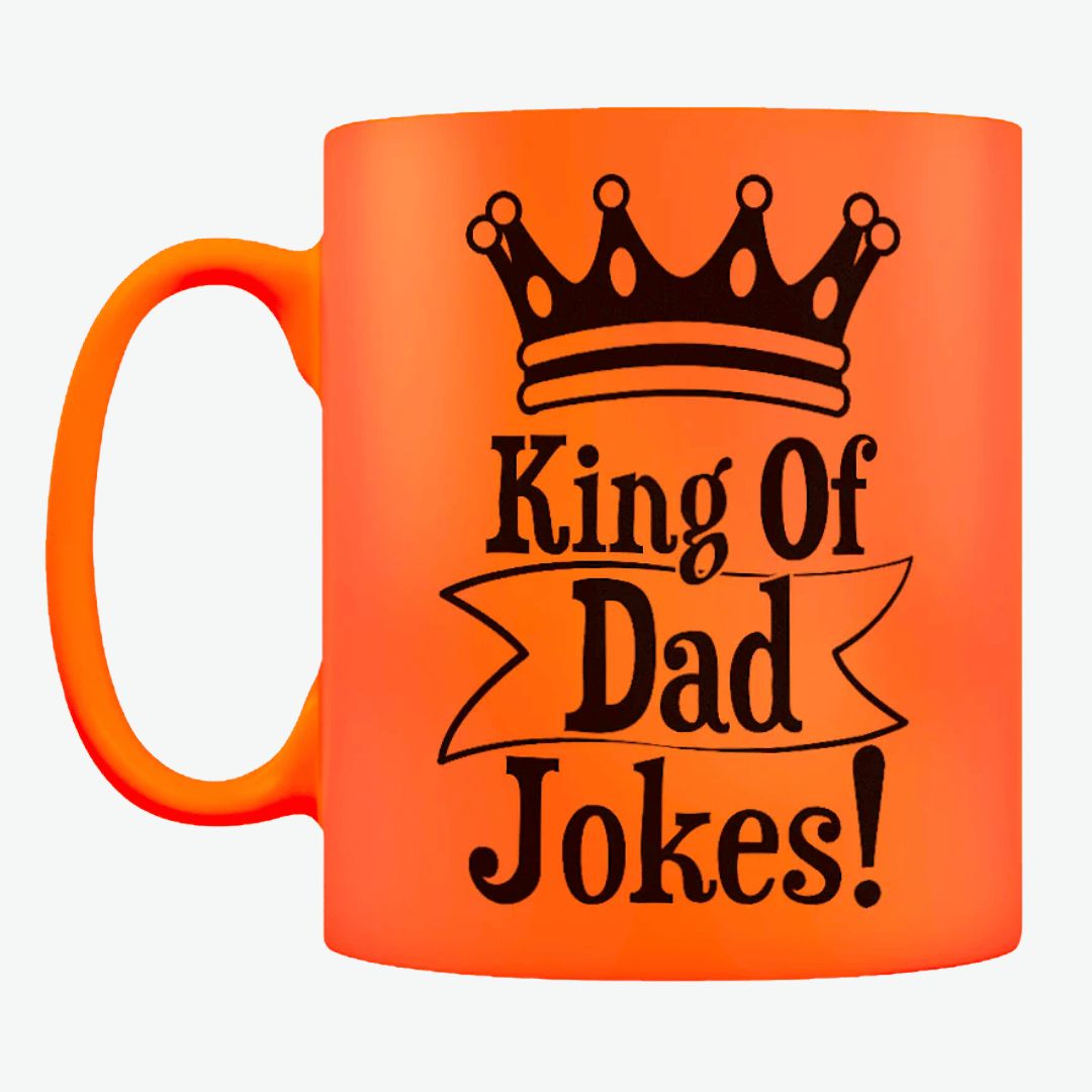 King Of Dad Jokes Orange Neon Mug King Of Dad Jokes Orange Neon Mug
