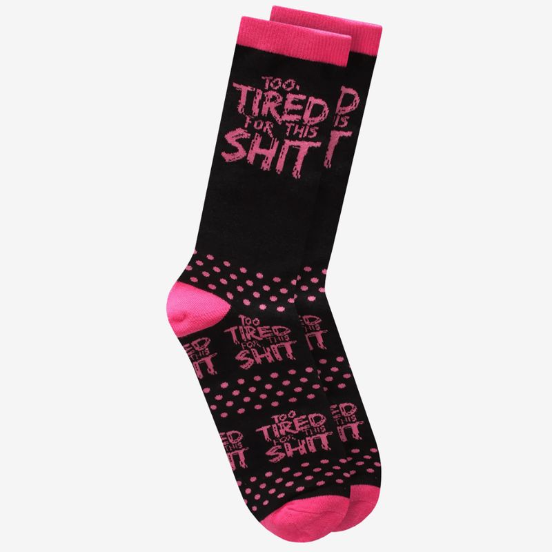 Twisted Soles Too Tired For This Shit Novelty Adult Socks - 1 Pair - UK8-12