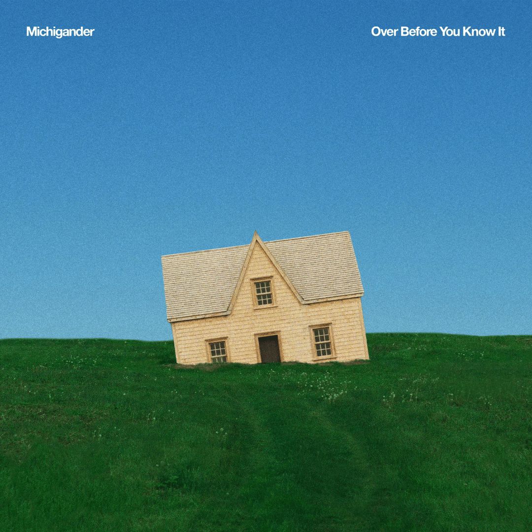 Michigander | Over Before You Know It | CD 231
