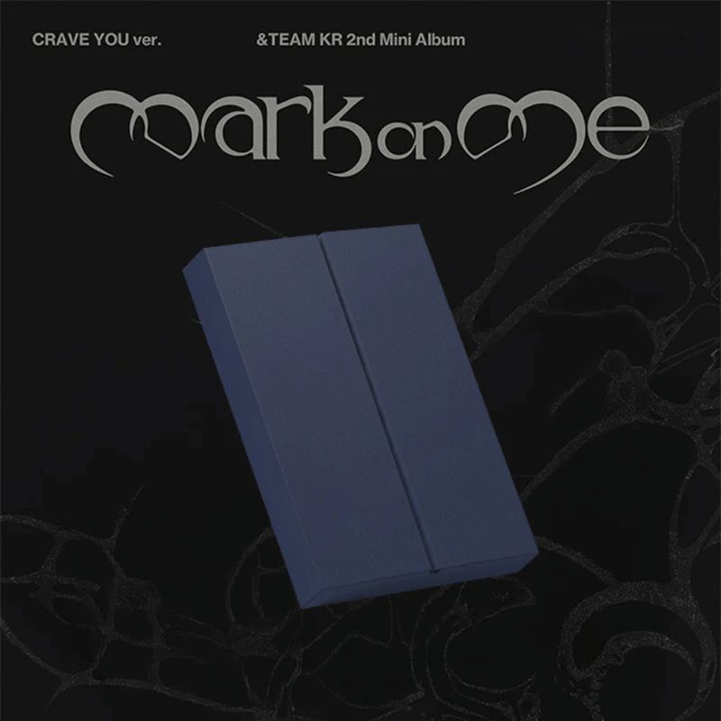 &amp;TEAM | Mark On Me | Crave You Ver. | CD