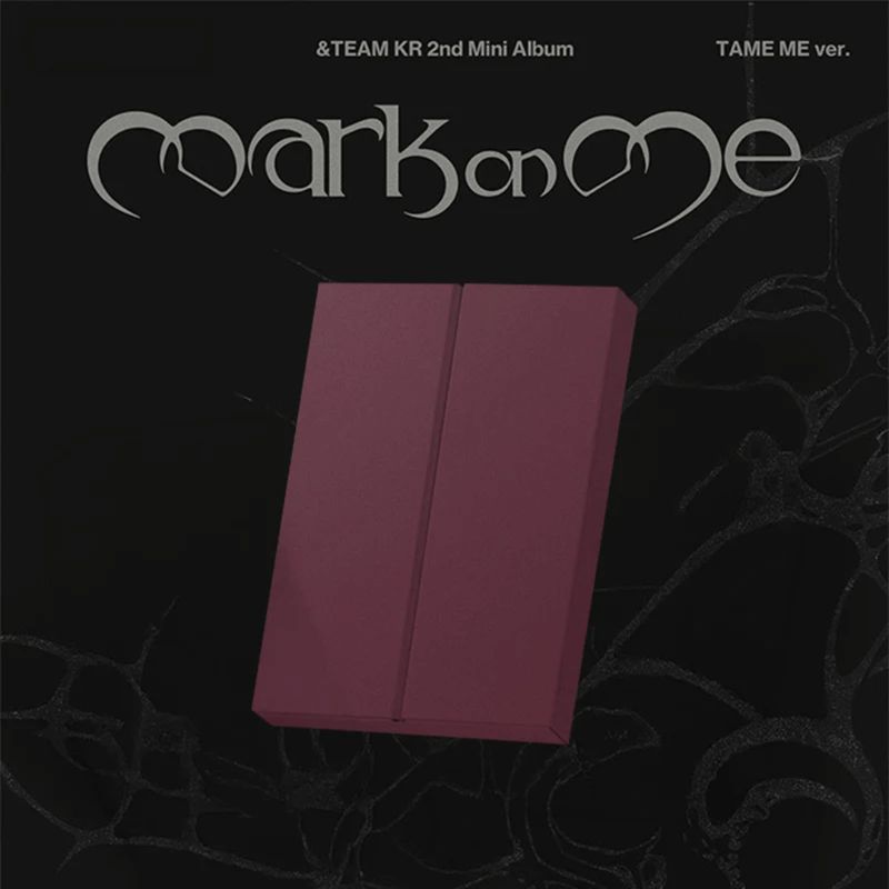 &amp;TEAM | Mark On Me | Tame Me Ver. | CD