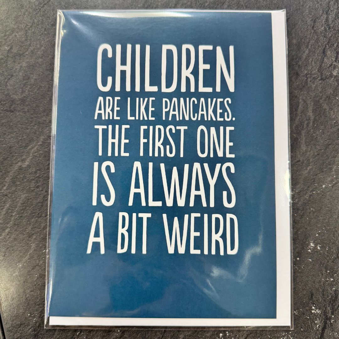 Children Are Like Pancakes