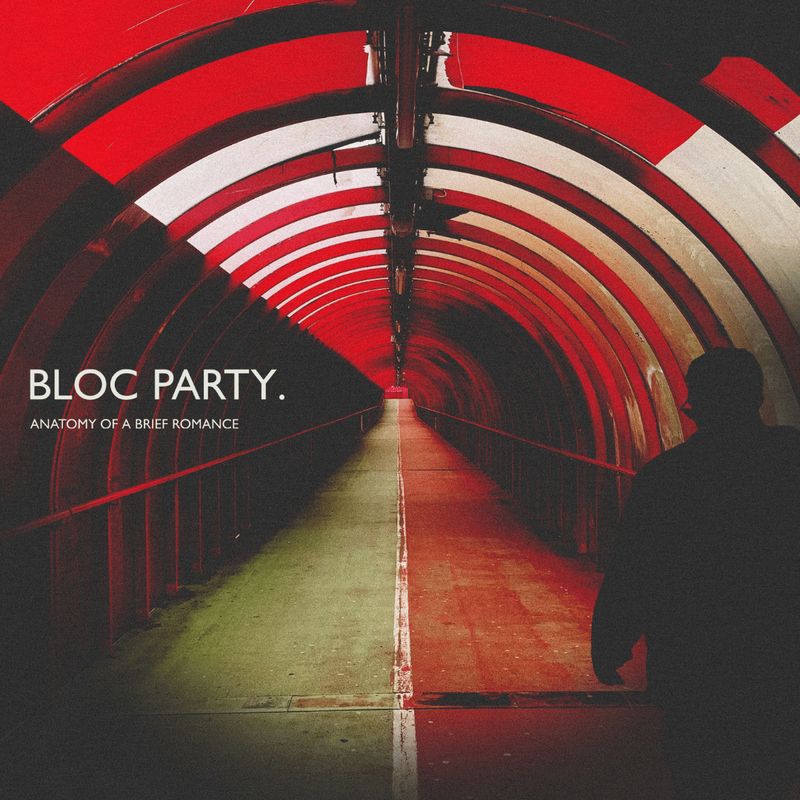 Bloc Party	| Anatomy Of A Brief Romance | CD 1550
