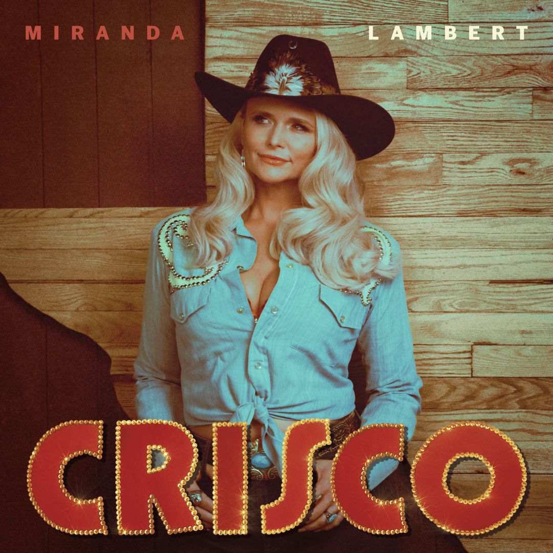 Miranda Lambert | Crisco | CD 422
