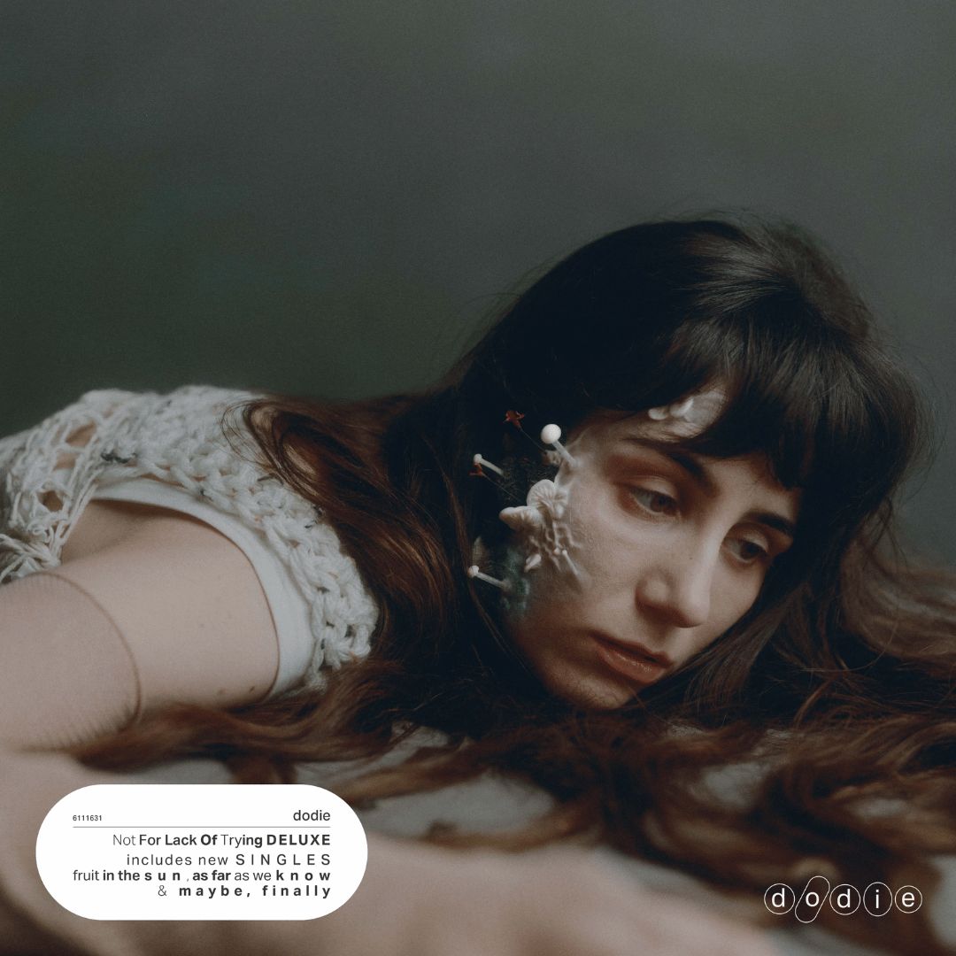 dodie | Not For Lack Of Trying Deluxe | CD 1516