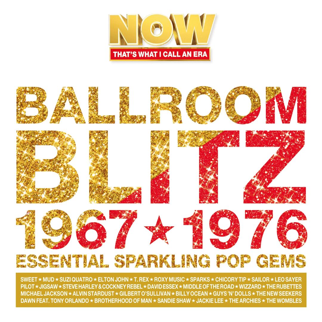 Various Artists | NOW That's What I Call An Era - Ballroom Blitz: 1967-1976 4CD