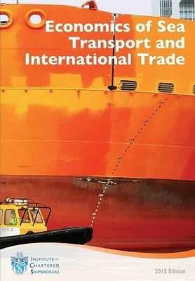 ECONOMICS OF SEA TRANSPORT AND INTERNATIONAL TRADE