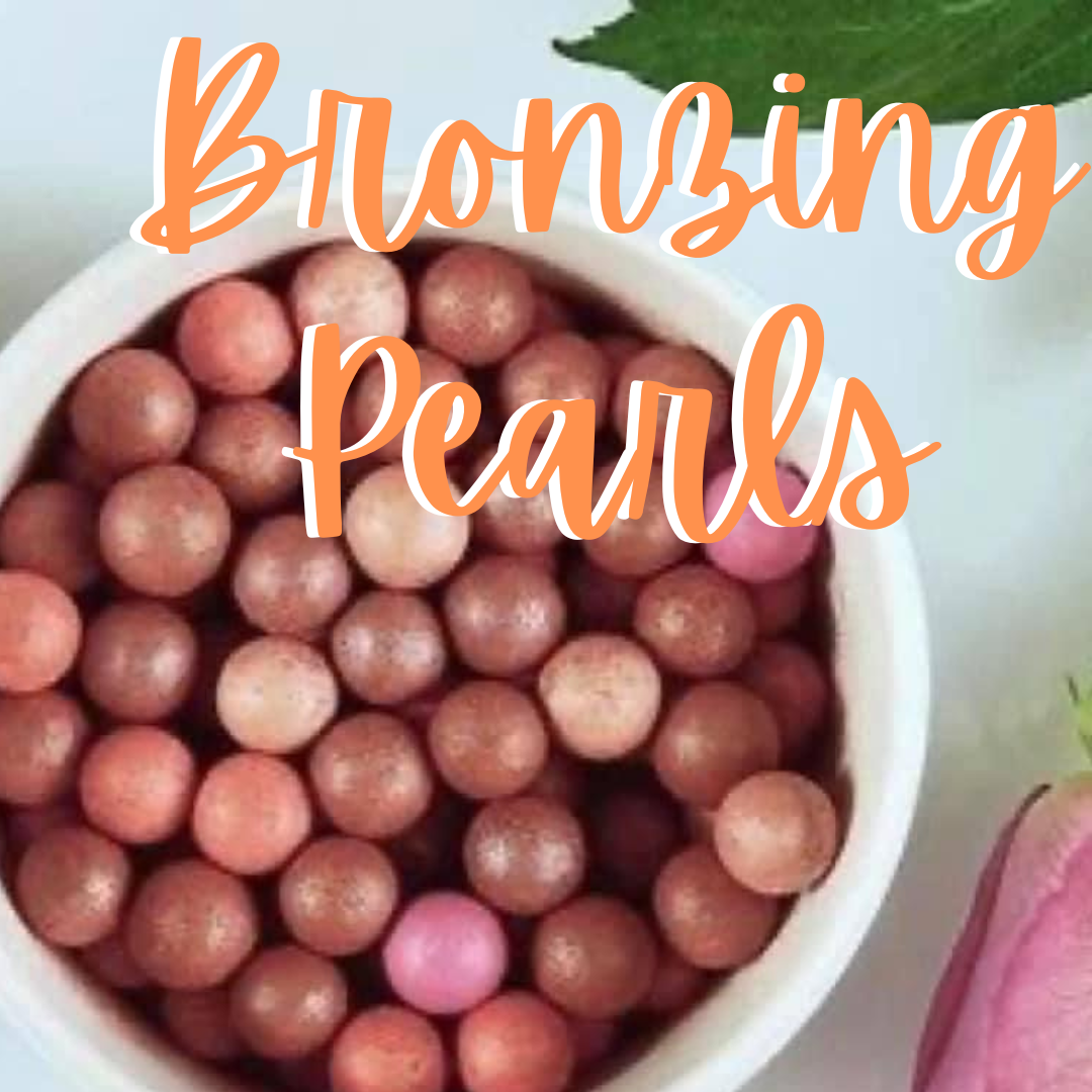 Bronzing Pearls