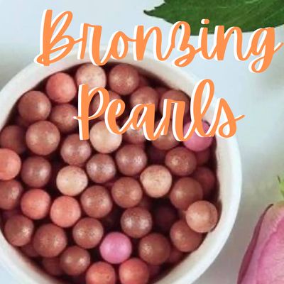 Bronzing Pearls