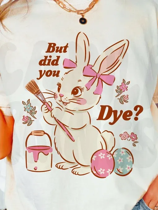 But Did You Dye?