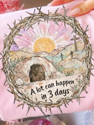 A Lot Can Happen in 3 Days Tomb