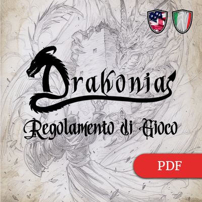 DRAKONIA - Regolamento di Gioco DRAKONIA - Regolamento di Gioco