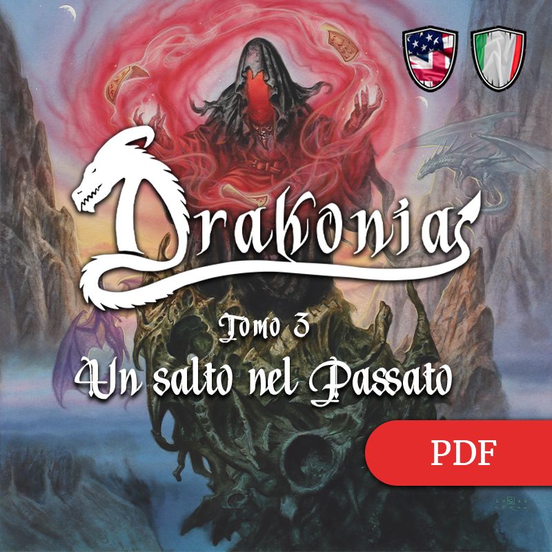 DRAKONIA - Tomo 3 - Un Salto nel Passato DRAKONIA - Tomo 3 - Un Salto nel Passato