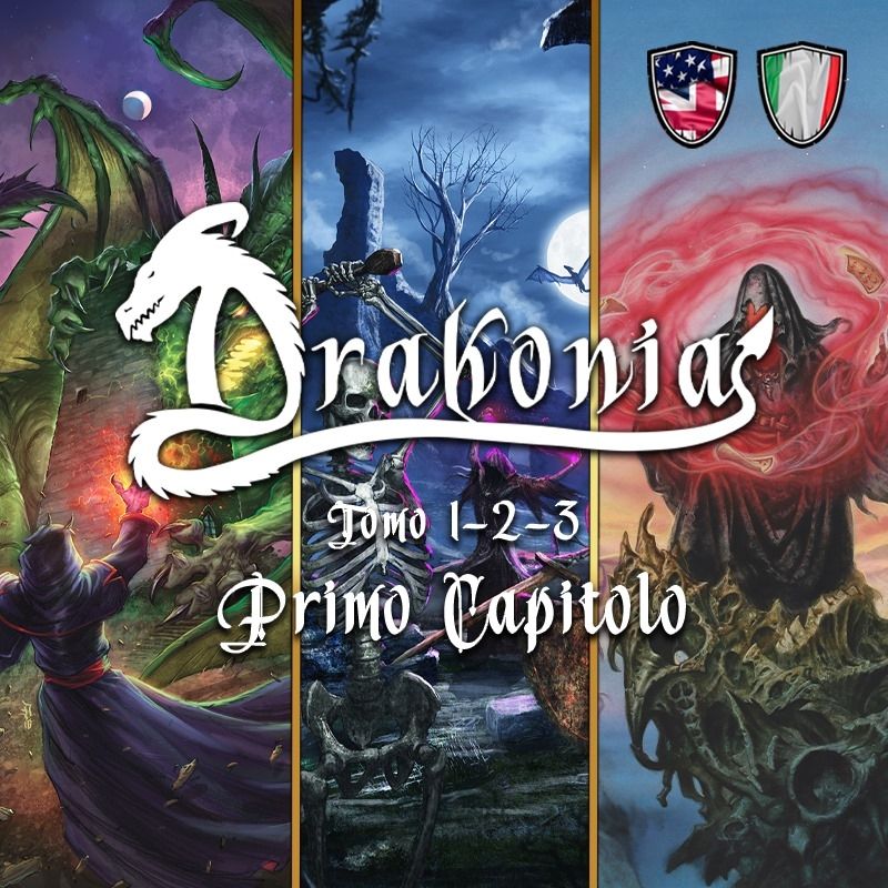 DRAKONIA - Primo Capitolo - Tomi 1, 2 e 3 DRAKONIA - Primo Capitolo - Tomi 1, 2 e 3