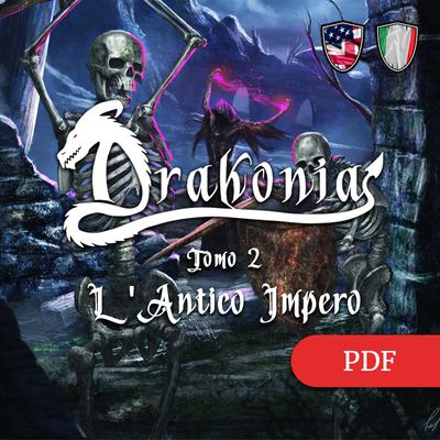 DRAKONIA - Tomo 2 -  L'Antico Impero