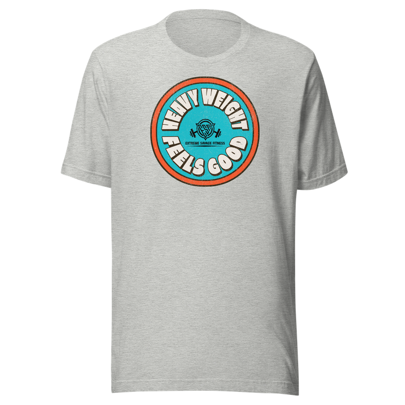 Heavy Weight Feels Good - Unisex Crew Tee