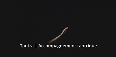 Acompte accompagnement tantrique - 1ère séance