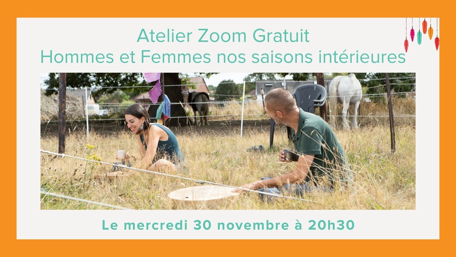 ZOOM GRATUIT - 30/11 - 20h30
Hommes et Femmes nos saisons Intérieures