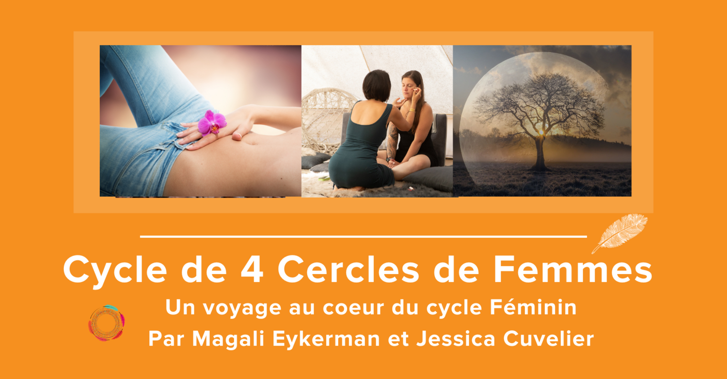 Cycle de 4 cercles de Femmes (Acompte) - Fev 2023